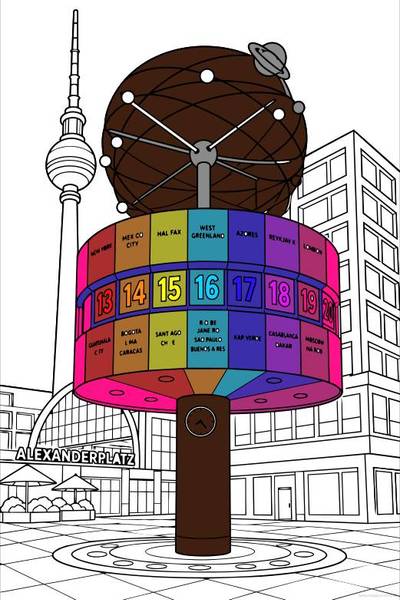 Ausgemalte Version: Weltzeituhr und Fernsehturm am Alexanderplatz in Berlin